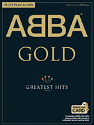 ABBA Gold Greatest Hits Flute Play-Along Book with Download Card for Online Adio Access cover
